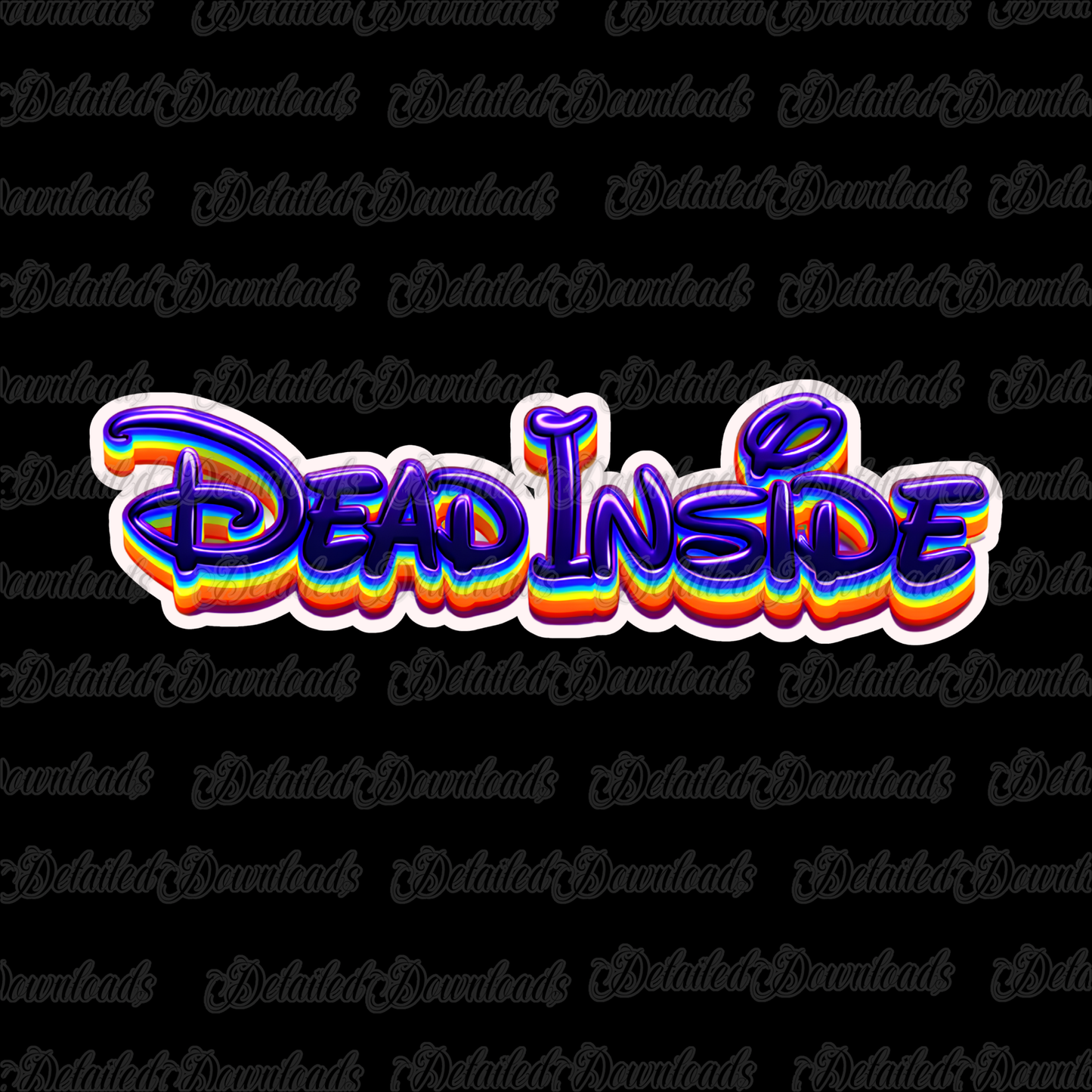 Dead Inside | Cute Rainbow Font PNG